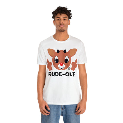 Rude Olf Rudolf Unisex Tee