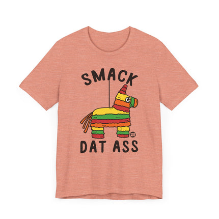 Funny "SMACK DAT ASS" Pinata Tee Shirt