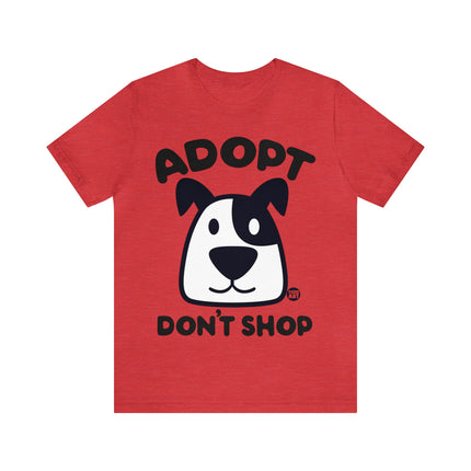 Adopt Don't Shop Unisex Tee