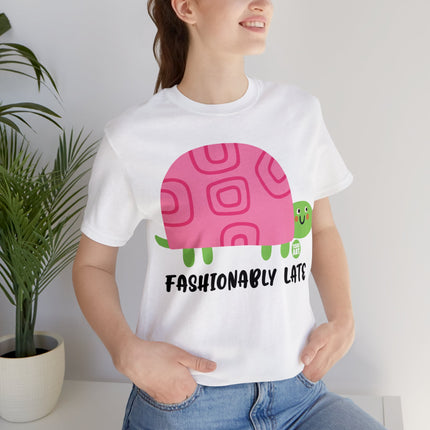 Fashionably Late Turtle Unisex Short Sleeve Tee