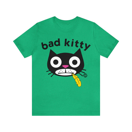 Bad Kitty Unisex Tee
