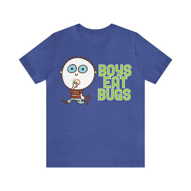 Boys Eat Bugs Unisex Tee