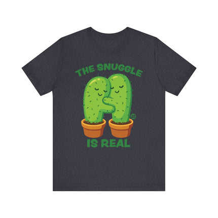 Cute "SNUGGLE IS REAL" Cactus Tee Shirt