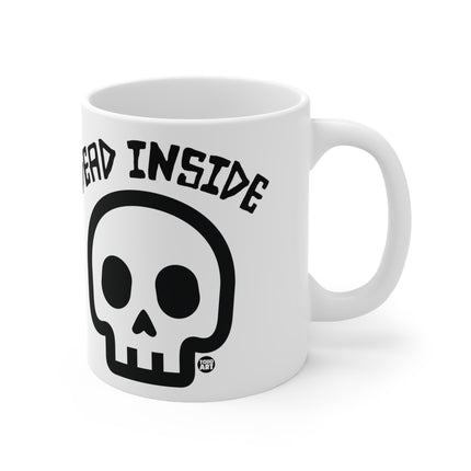 Dead Inside Ceramic Mug