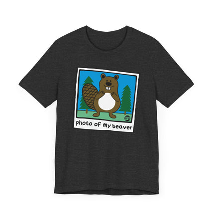 Funny "PHOTO OF MY BEAVER" Tee Shirt