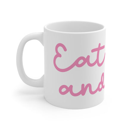 Eat Shit Die Ceramic Mug