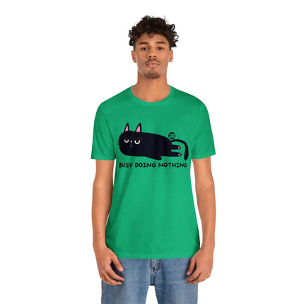 Busy Doing Nothing Unisex Tee