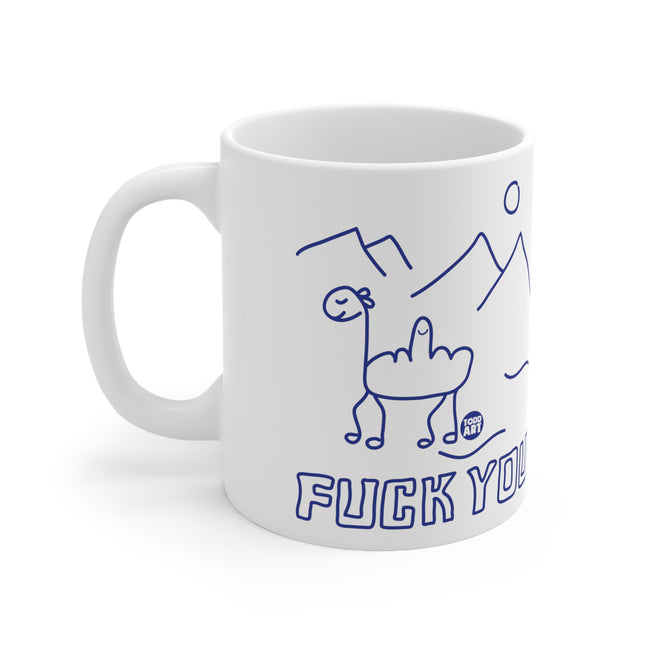 Fuck You Camel Ceramic Mug
