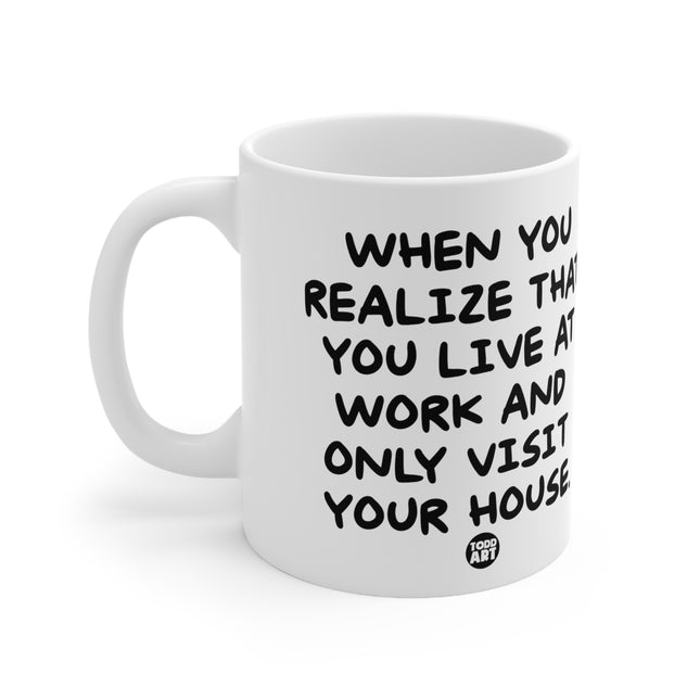 Live at Work Ceramic Mug