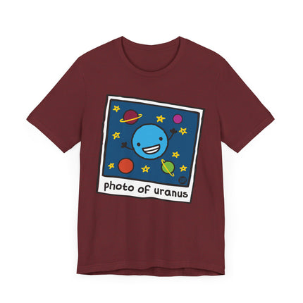 Funny "PHOTO OF MY URANUS" Tee Shirt