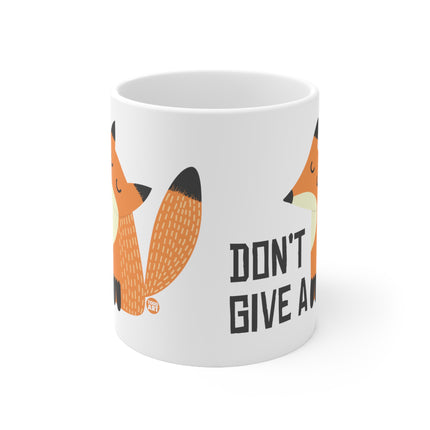 Dont Give a Fox Ceramic Mug