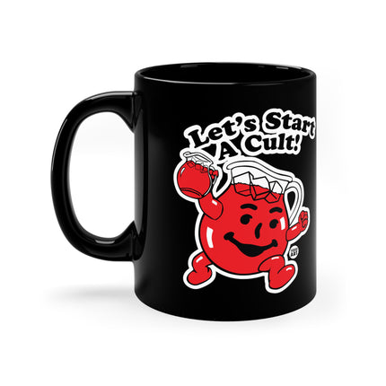 Let's Start a Cult Kool Aid Man Black Coffee Mug