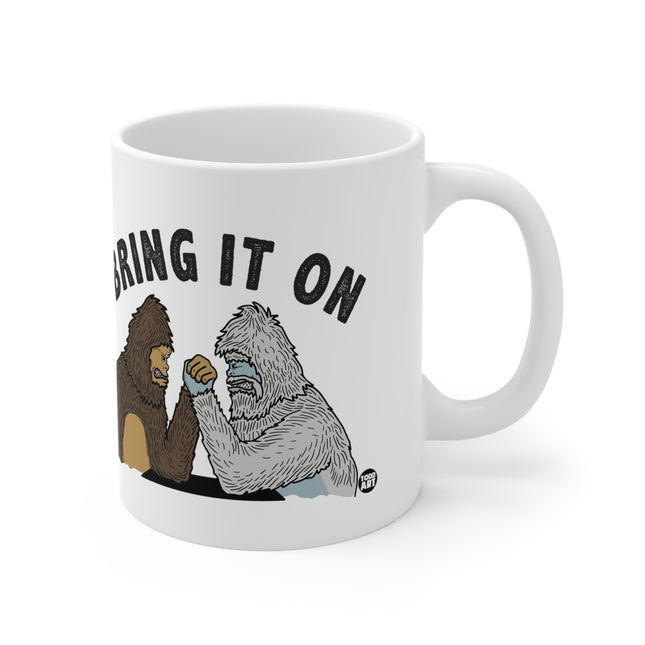 Bring it On Ceramic Mug