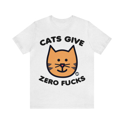 Cats Give Zero Fucks Unisex Tee