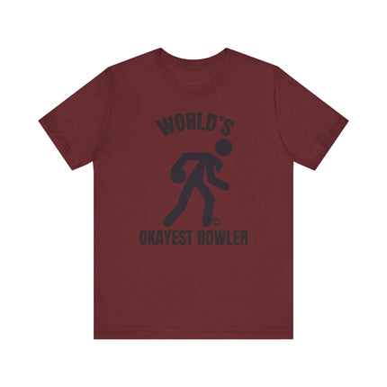 Funny "World's Okayest Bowler" Tee Shirt