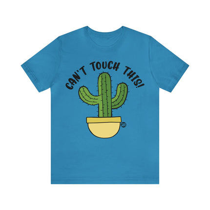 Can't Tough This Cactus Unisex Tee