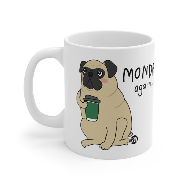 Monday Again Ceramic Mug