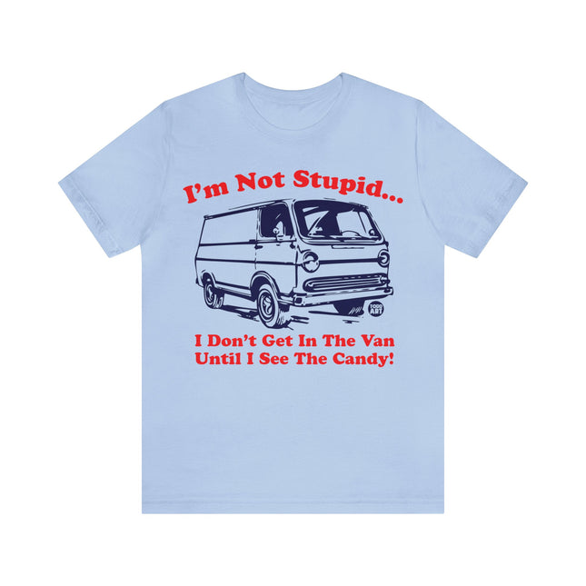 Not Stupid Candy Van Unisex Short Sleeve Tee