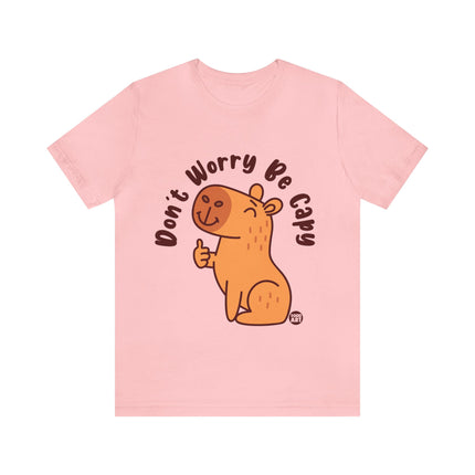 Don't Worry Be Capy Unisex Short Sleeve Tee