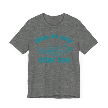 Cute "THIS MY OTTER TEE" Tee Shirt