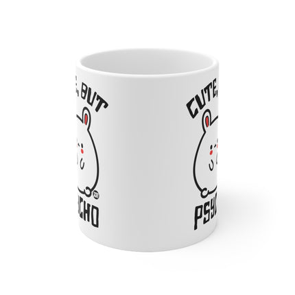 Cute But Psycho Ceramic Mug