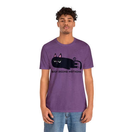 Busy Doing Nothing Unisex Tee