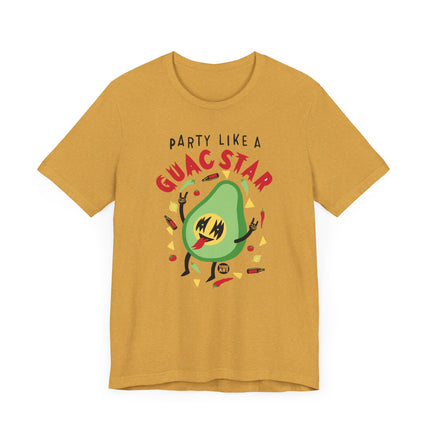 Funny "PARTY LIKE GUAC STAR" Tee Shirt