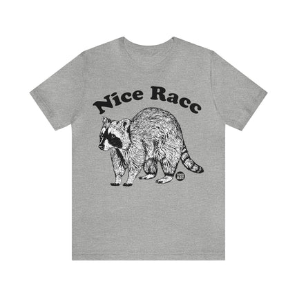 Nice Racc Raccoon Unisex Short Sleeve Tee