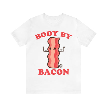 Body By Bacon Unisex Tee