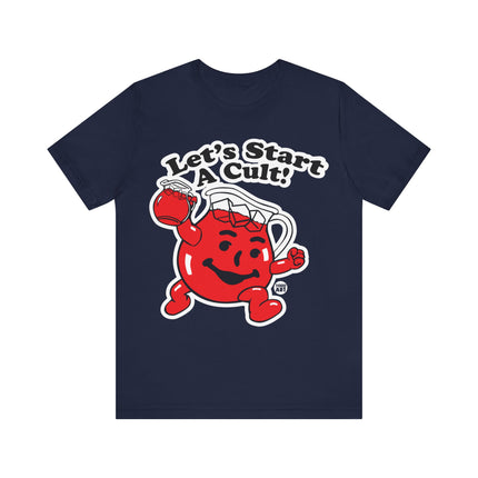 Let's Start a Cult Kool Aid Man Unisex Short Sleeve Tee