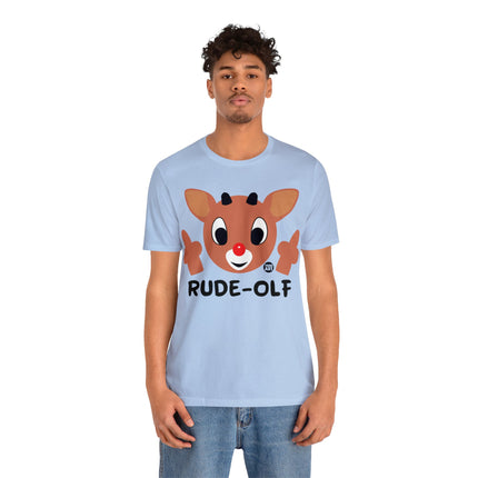 Rude Olf Rudolf Unisex Tee