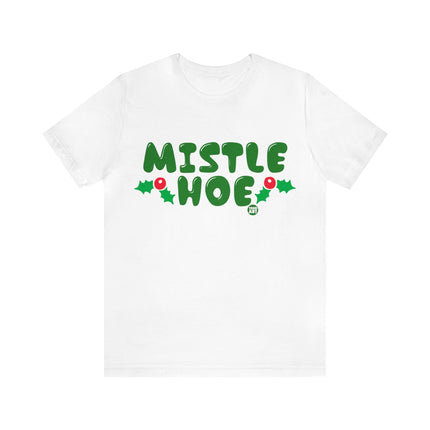 Mistle Hoe Xmas Unisex Tee