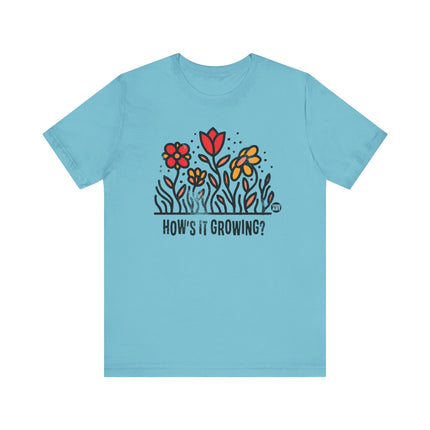 How's It Growing Flower Tee, Cute Floral Tshirt