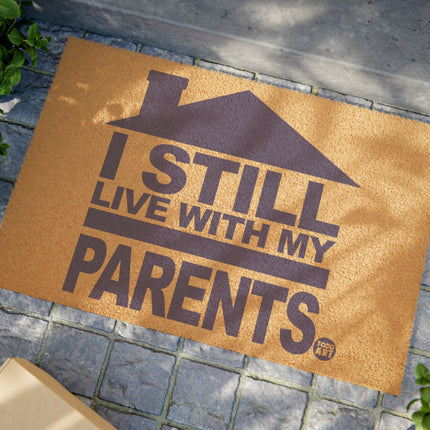 Still Live Parents Doormat