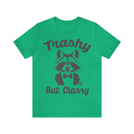 Trashy But Classy Unisex Short Sleeve Tee