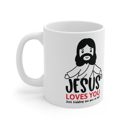 Jesus Loves You Jk Ceramic Mug