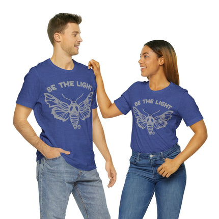 Be The Light Moth Unisex Tee