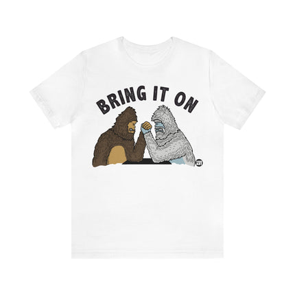Bring It On Yeti Unisex Tee