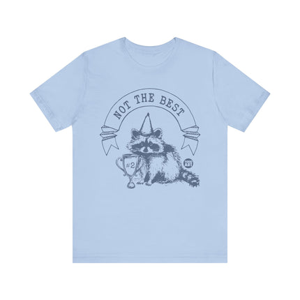 Not The Best #2 Raccoon Tee, Funny Raccoon Tshirt