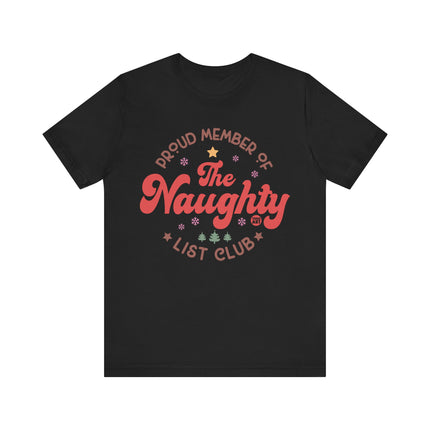 The Naughty List Club Holiday Tee