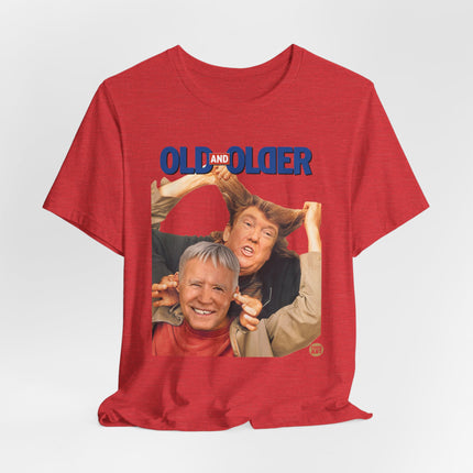 Old and Older Trump and Biden Tee, Funny Presidents T-shirt