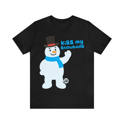 Kiss My Snowballs Snowman Xmas Unisex Tee