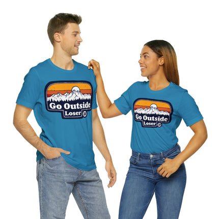 Go Outside Loser Unisex Short Sleeve Tee