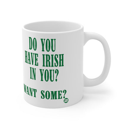 Irish in You Ceramic Mug