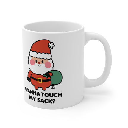 Wanna Touch My Sack Santa Xmas Ceramic Mug