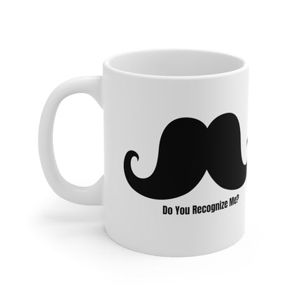 Do You Recognize Me Ceramic Mug