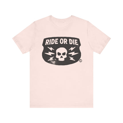 Ride or Die Badge Tee, Ride or Die Skull Tshirt