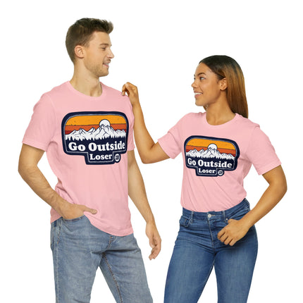 Go Outside Loser Unisex Short Sleeve Tee