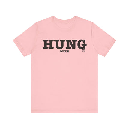 Hung Over Tee