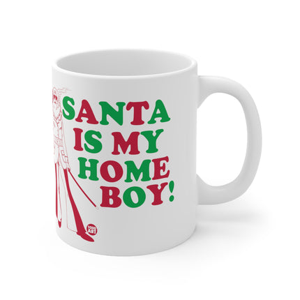 Santa is My Homeboy Christmas Ceramic Mug